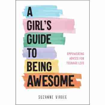A girls Guide to Being Awesome – book