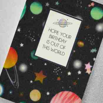 hope your birthday is out of this world